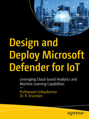 cover image of Design and Deploy Microsoft Defender for IoT